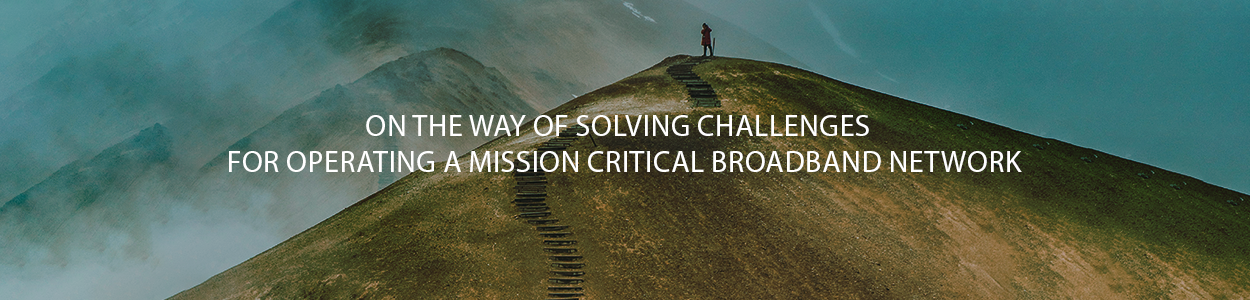 The Path to Mission Critical Broadband