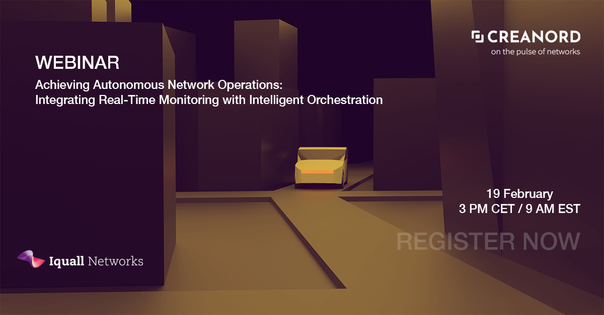 Webinar: Achieving Autonomous Network Operations - Creanord