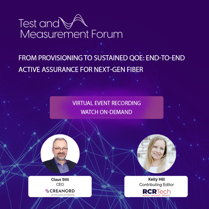 View on-demand online event recording: "From provisioning to sustained QoE: End-to-end active assurance for next-gen fiber"